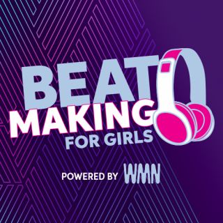 Beat Making for Girls